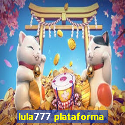 lula777 plataforma